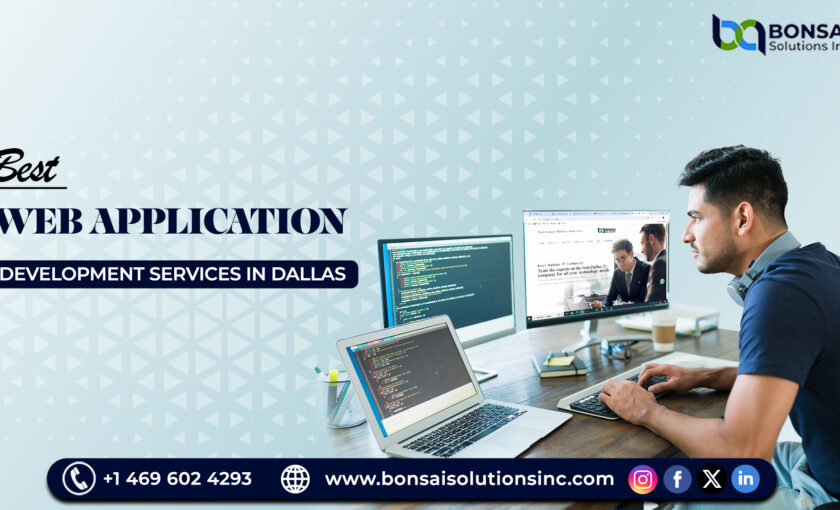 Best Web Application Development Services in Dallas